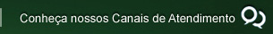 Conheça nossos Canais de Atendimento